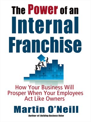 cover image of The Power of an Internal Franchise